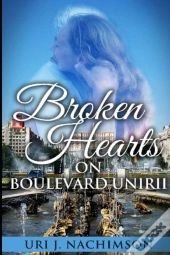 Broken Hearts On Boulevard Unirii: Based