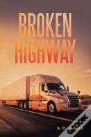 Broken Highway
