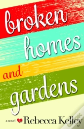 Broken Homes & Gardens
