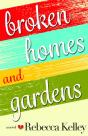 Broken Homes & Gardens - Preview