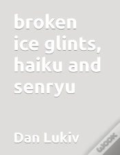 Capa do artigo Broken Ice Glints, Haiku And Senryu