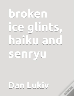 Capa do artigo Broken Ice Glints, Haiku And Senryu