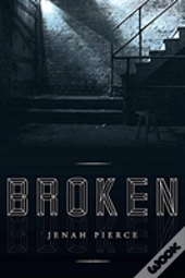 Broken