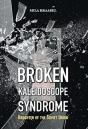 Broken Kaleidoscope Syndrome - Preview