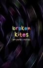 Broken Kites - Preview