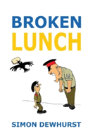 Broken Lunch - Preview
