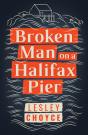 Broken Man On A Halifax Pier - Preview