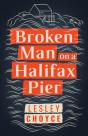 Broken Man On A Halifax Pier - Preview