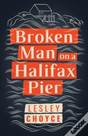 Capa do artigo Broken Man On A Halifax Pier
