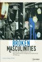 Broken Masculinities - Preview