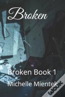 Broken