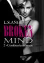 Broken Mind - 2 - Combien Tu M'Aimes : Combien Tu M'Aimes - Preview