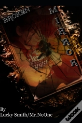 Broken Mirror