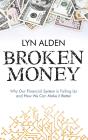 Broken Money - Preview
