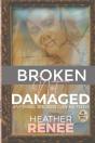 Broken Not Damaged - Preview