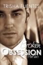 Broken Obsession - Part Two - Preview