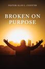 Broken On Purpose - Preview