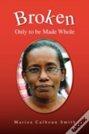 Capa do artigo Broken: Only To Be Made Whole