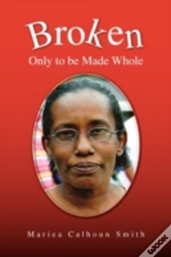 Capa do artigo Broken: Only To Be Made Whole