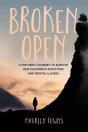 Broken Open - Preview