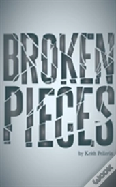 Broken Pieces