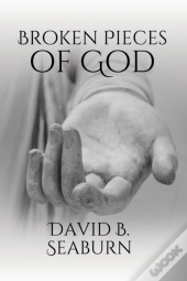 Broken Pieces Of God