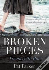 Broken Pieces