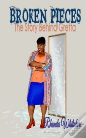 Capa do artigo Broken Pieces : The Story Behind Gretta
