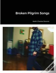 Broken Pilgrim Songs
