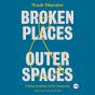 Broken Places & Outer Spaces - Preview
