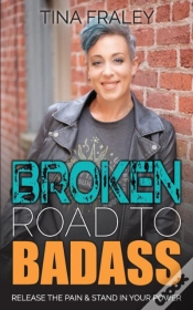 Capa do artigo Broken Road To Badass