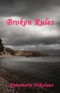 Broken  Rules - Preview