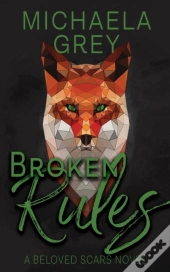 Broken Rules