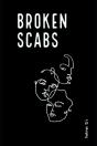 Broken Scabs - Preview