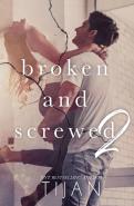 Broken   Screwed 2