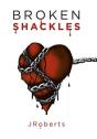 Broken Shackles - Preview