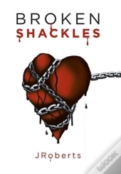 Broken Shackles