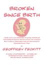 Broken Since Birth! - Preview