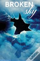 Broken Sky