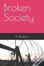Broken Society