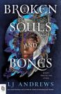 Broken Souls And Bones - Preview