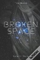 Broken Space