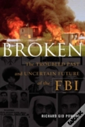 Broken: The Troubled Past And Uncertain