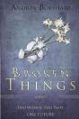 Broken Things - Preview
