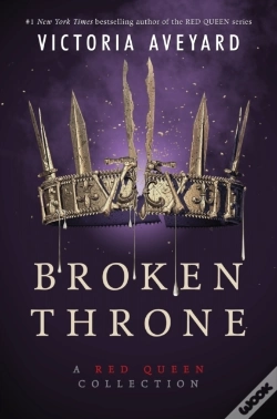 Capa do artigo Broken Throne: A Red Queen Collection