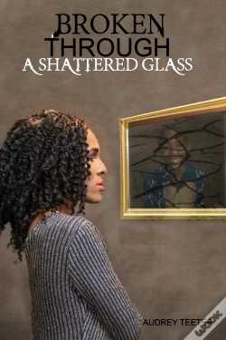 Capa do artigo Broken Through A Shattered Glass