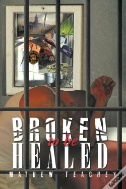 Capa do artigo Broken To Be Healed