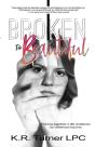 Broken To Beautiful - Preview