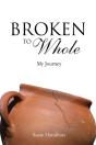Broken To Whole - Preview