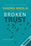 Broken Trust